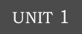 UNIT1